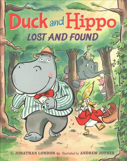 Cover for Jonathan London · Duck and Hippo Lost and Found - Duck and Hippo (Inbunden Bok) (2017)