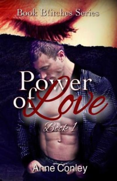 Cover for Anne Conley · Power of Love (Pocketbok) (2017)