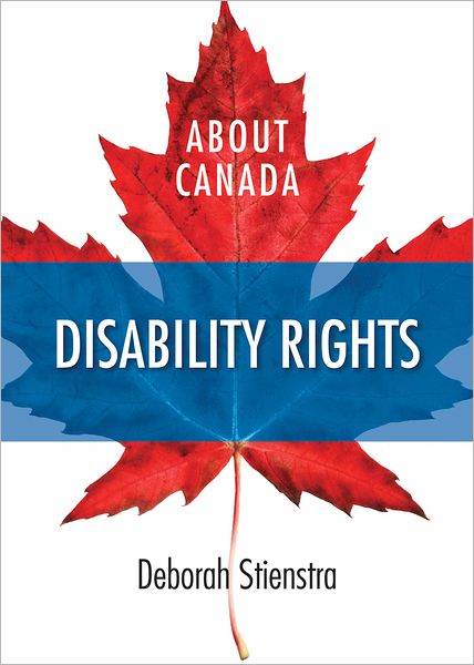 Cover for Deborah Stienstra · About Canada: Disability Rights - About Canada (Paperback Book) (2012)