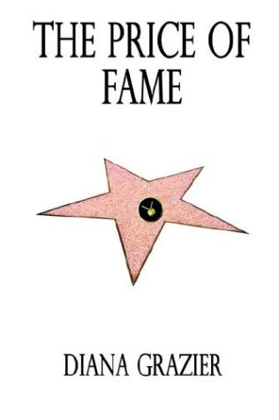 Cover for Diana Grazier · The Price of Fame (Paperback Bog) (2003)
