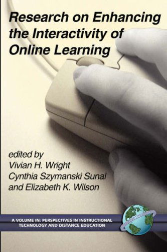 Cover for Vivian H. Wright · Research on Enhancing the Interactivity of Online Learning (Perspectives in Instructional Technology and Distance Learni) (Paperback Book) (2005)