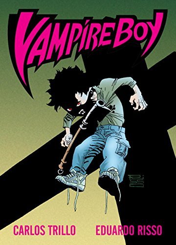 Cover for Carlos Trillo · Vampire Boy (Hardcover Book) (2010)