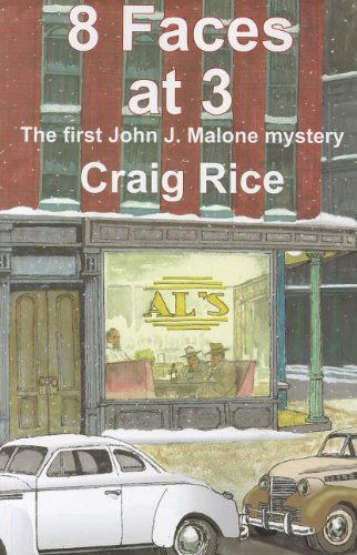 Cover for Craig Rice · 8 Faces at 3 (John J. Malone Mysteries) (Paperback Book) (2011)