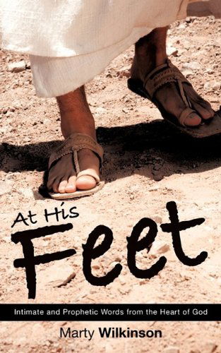 Cover for Marty Wilkinson · At His Feet (Paperback Book) (2009)