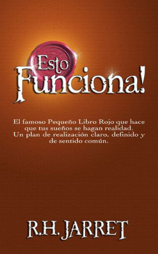 Cover for R. H. Jarrett · Esto Funciona! / It Works (Paperback Book) [Spanish edition] (2012)