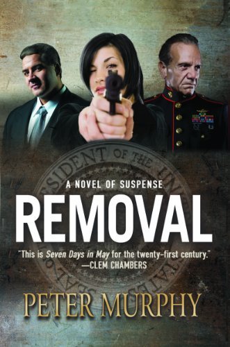 Cover for Peter Murphy · Removal: a Novel of Suspense (Hardcover Book) (2012)