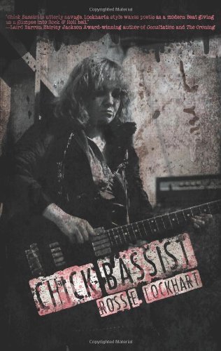 Cover for Ross E Lockhart · Chick Bassist (Paperback Book) (2012)