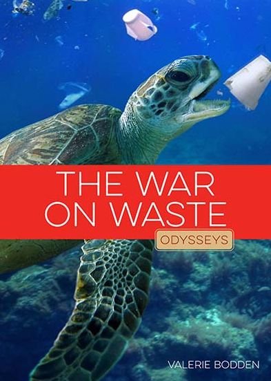 Cover for Valerie Bodden · War on Waste (Book) (2022)