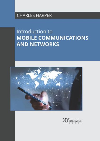 Cover for Charles Harper · Introduction to Mobile Communications and Networks (Hardcover Book) (2022)