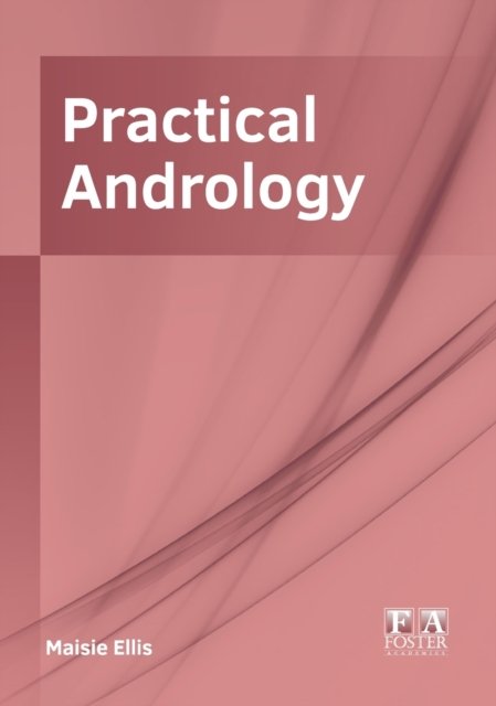 Cover for Maisie Ellis · Practical Andrology (Inbunden Bok) (2020)
