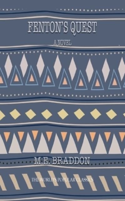 Cover for Mary Elizabeth Braddon · Fenton's Quest (Pocketbok) (2020)