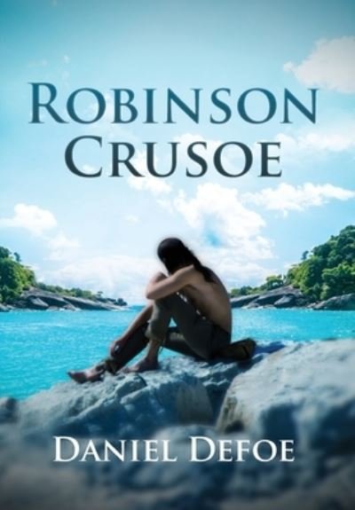 Cover for Daniel Defoe · Robinson Crusoe (Innbunden bok) (2021)