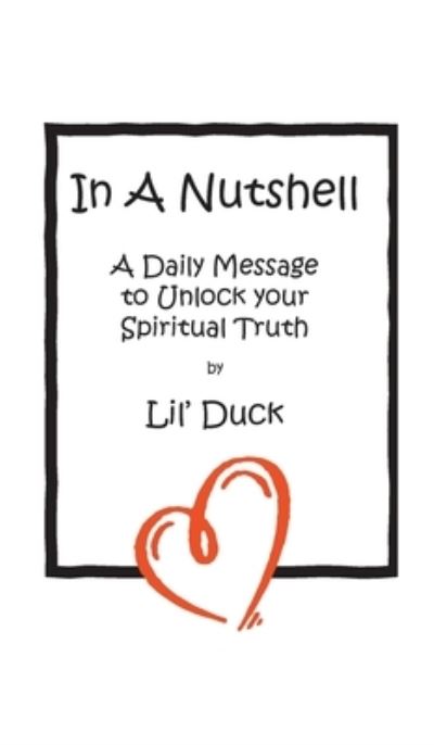 Cover for Lil' Duck · In A Nutshell (Hardcover Book) (2021)