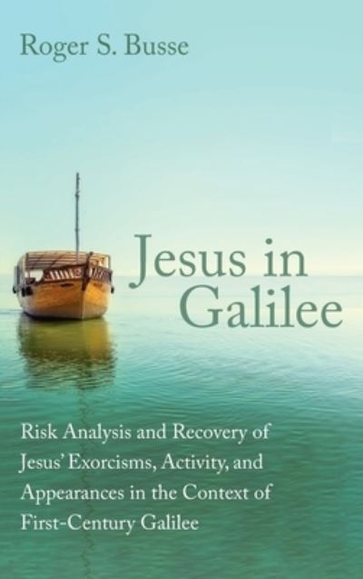 Cover for Roger S. Busse · Jesus in Galilee (Hardcover Book) (2021)