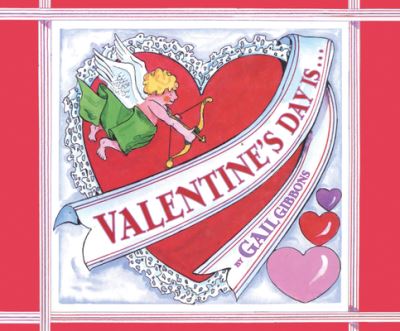 Cover for Gail Gibbons · Valentine's Day Is... (CD) (2015)