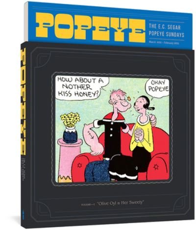 Cover for E.C. Segar · Popeye Volume 1: Olive Oyl and Her Sweety (Paperback Book) (2021)