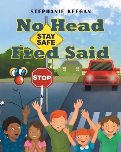 Cover for Stephanie Keegan · No Head Fred Said (Paperback Book) (2017)