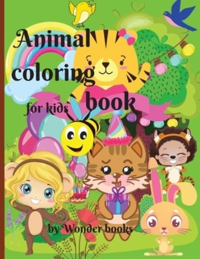 Cover for Wonder Books · Animal coloring book for kids (Paperback Book) (2020)