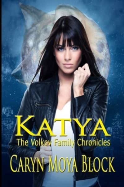 Cover for Caryn Moya Block · Katya (Paperback Book) (2018)