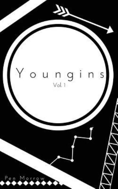 Cover for Pen Morrow · Youngins Vol 1. (Taschenbuch) (2019)