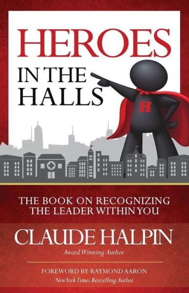 Cover for Claude Halpin · Heroes in the Halls (Paperback Book) (2016)