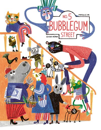 Cover for Mikolaj Pa · No. 5 Bubblegum Street (Hardcover Book) (2024)