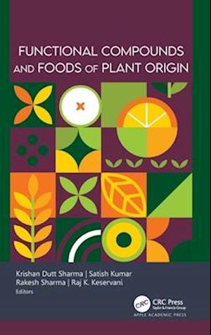 Cover for Functional Compounds and Foods of Plant Origin (Hardcover Book) (2025)