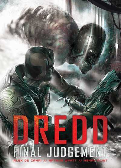 Cover for Alex De Campi · Dredd: Final Judgement: Final Judgement - Judge Dredd (Paperback Book) (2018)