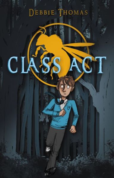 Cover for Debbie Thomas · Class Act (Paperback Book) (2015)