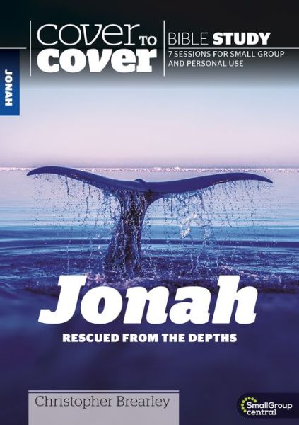 Cover for Christopher Brearley · Jonah: Rescued from the Depths - Cover to Cover Bible Study Guides (Paperback Book) (2017)