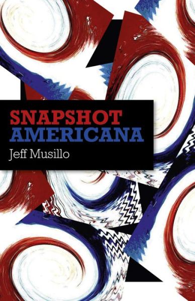 Cover for Jeff Musillo · Snapshot Americana (Paperback Book) (2014)