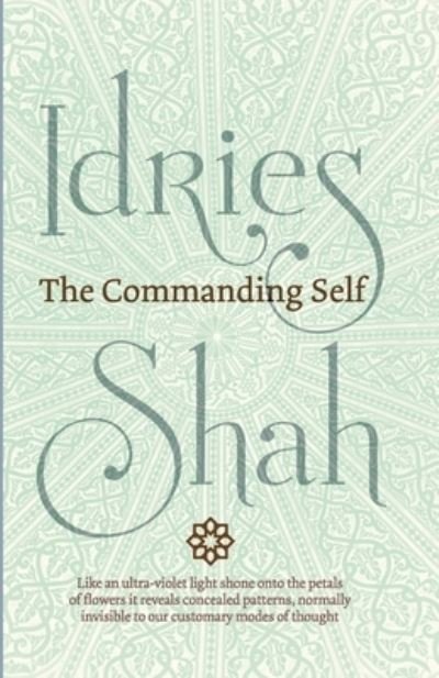Cover for Idries Shah · The Commanding Self (Paperback Bog) (2019)