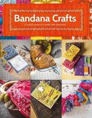 Cover for Jemima Schlee · Bandana Crafts: 11 Beautiful Projects to Make (Paperback Book) (2018)