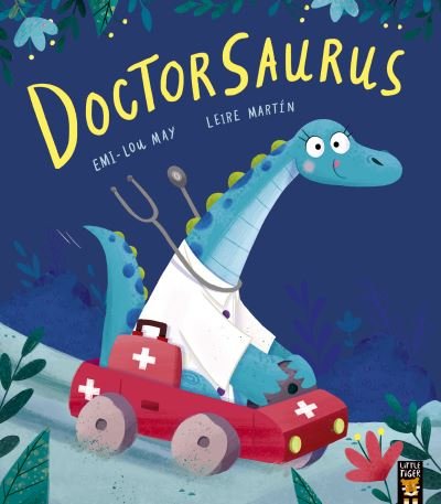 Cover for Emi-Lou May · Doctorsaurus (Paperback Bog) (2022)