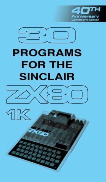 Cover for Retro Reproductions · 30 Programs for the Sinclair ZX80 (Hardcover Book) (2020)