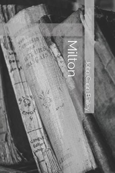 Cover for John Bailey · Milton (Paperback Book) (2019)
