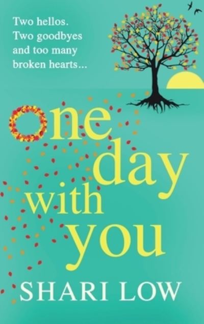 Cover for Shari Low · One Day With You (Gebundenes Buch) (2023)