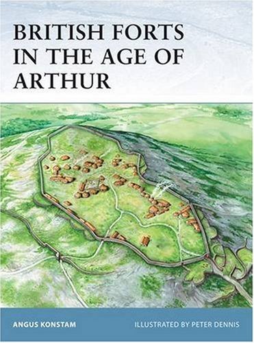 Cover for Angus Konstam · British Forts in the Age of Arthur - Fortress (Paperback Book) (2008)