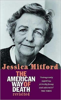 The American Way Of Death Revisited - Jessica Mitford - Books - Little, Brown Book Group - 9781860497629 - November 2, 2000