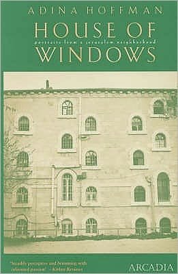 Cover for Adina Hoffman · House of Windows: Portraits from a Jerusalem Neighbourhood (Taschenbuch) (2001)