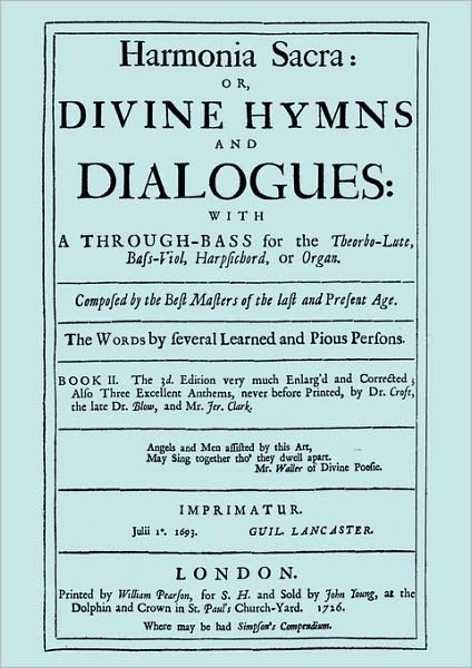 Cover for Henry Purcell · Harmonia Sacra or Divine Hymns and Dialogues. with a Through-bass for the Theobro-lute, Bass-viol, Harpsichord or Organ. Book Ii. [facsimile of the 17 (Taschenbuch) (2008)