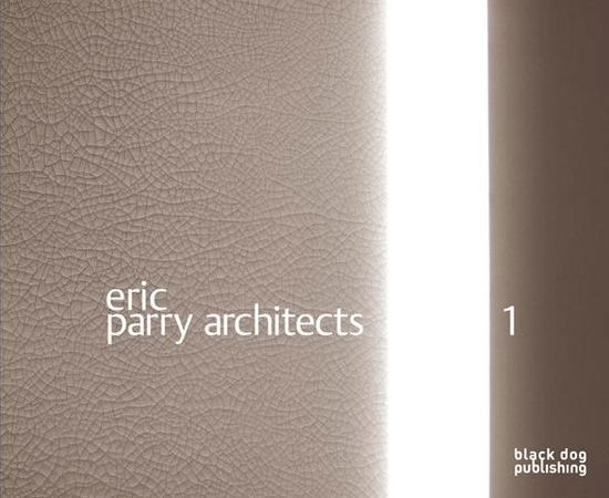 Eric Parry Architects - Wilfried Wang - Books - Black Dog Publishing London UK - 9781906155629 - September 15, 2011