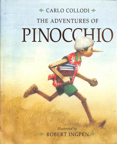 Cover for Carlo Collodi · The Adventures of Pinocchio - Robert Ingpen Illustrated Classics (Gebundenes Buch) (2021)