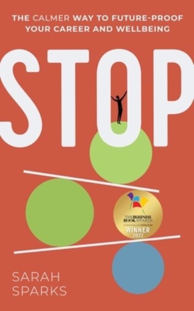 Stop - Sarah Sparks - Livres - Known Publishing - 9781913717629 - 11 novembre 2021