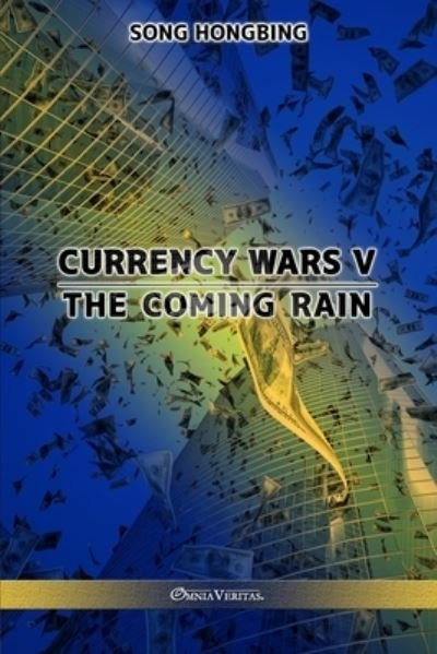 Cover for Omnia Veritas Ltd · Currency Wars V (Paperback Book) (2021)