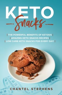 Cover for Chantel Stephens · Keto Snacks (Hardcover Book) (2019)