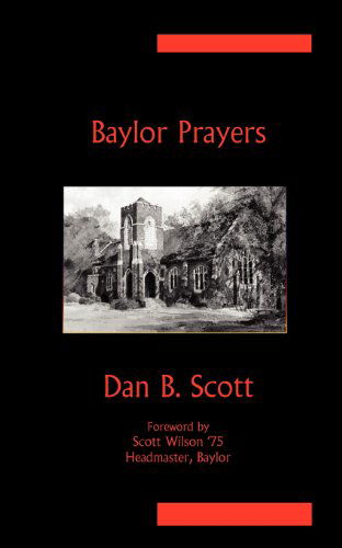 Cover for Dan B Scott · Baylor Prayers (Paperback Book) (2012)
