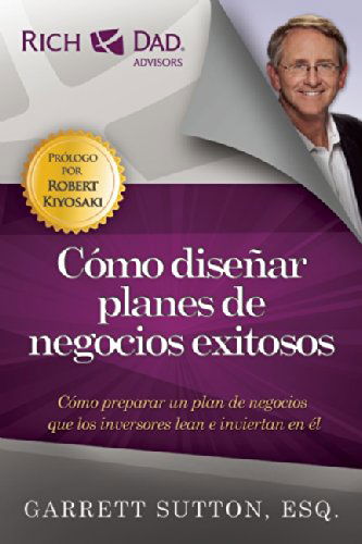 Cover for Garrett Sutton · Como disenar planes de negocios exitosos (Paperback Book) [Spanish edition] (2015)