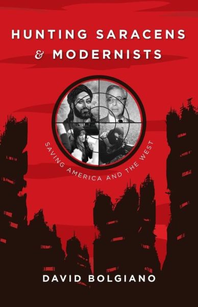 Cover for Bo · Hunting Saracens and Modernists (Paperback Bog) (2017)