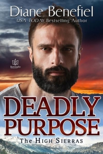 Cover for Diane Benefiel · Deadly Purpose (Paperback Book) (2019)